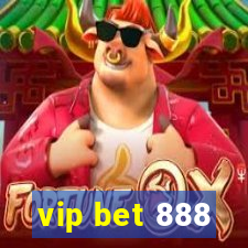 vip bet 888